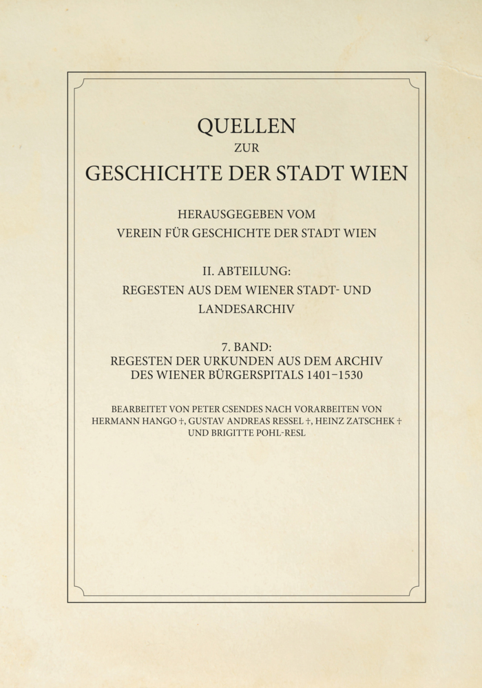 Cover: 9783706560733 | Regesten der Urkunden aus dem Archiv des Wiener Bürgerspitals...