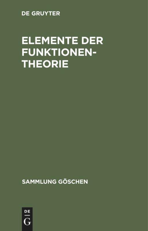 Cover: 9783110077797 | Elemente der Funktionentheorie | Degruyter | Buch | Sammlung Göschen