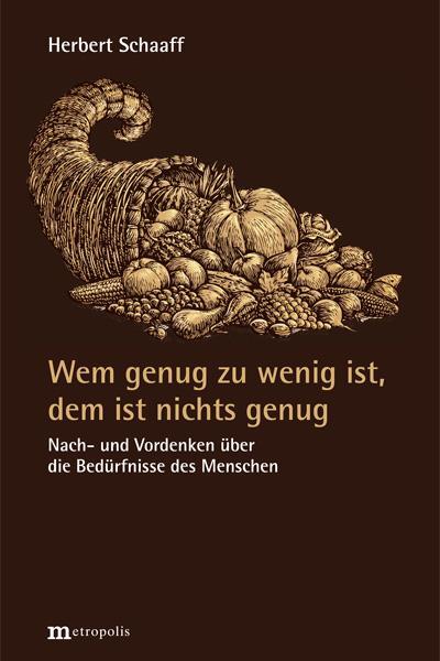 Cover: 9783731614692 | Wem genug zu wenig ist, dem ist nichts genug | Herbert Schaaff | Buch