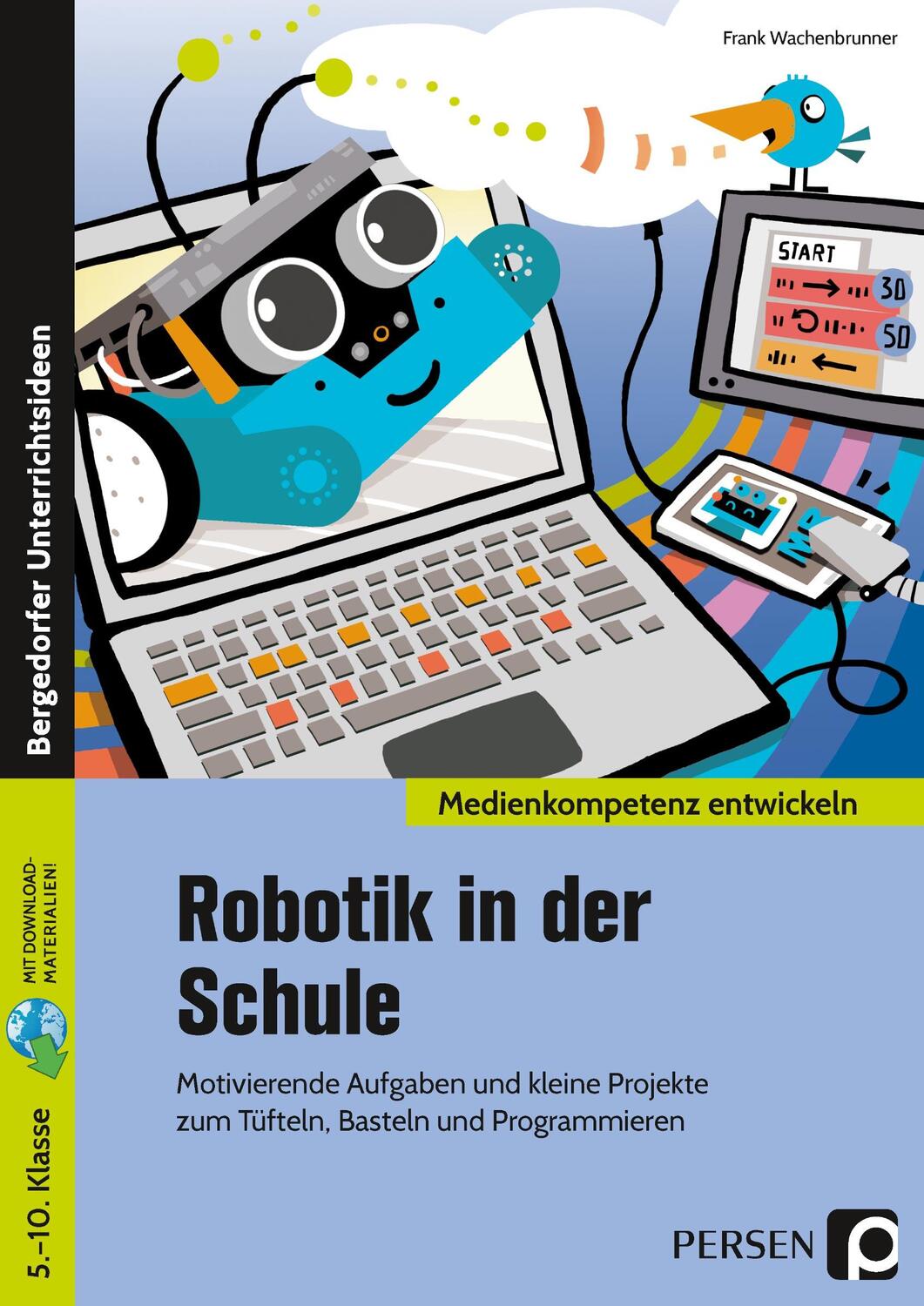 Cover: 9783403207603 | Robotik in der Schule | Frank Wachenbrunner | Bundle | E-Bundle | 2021