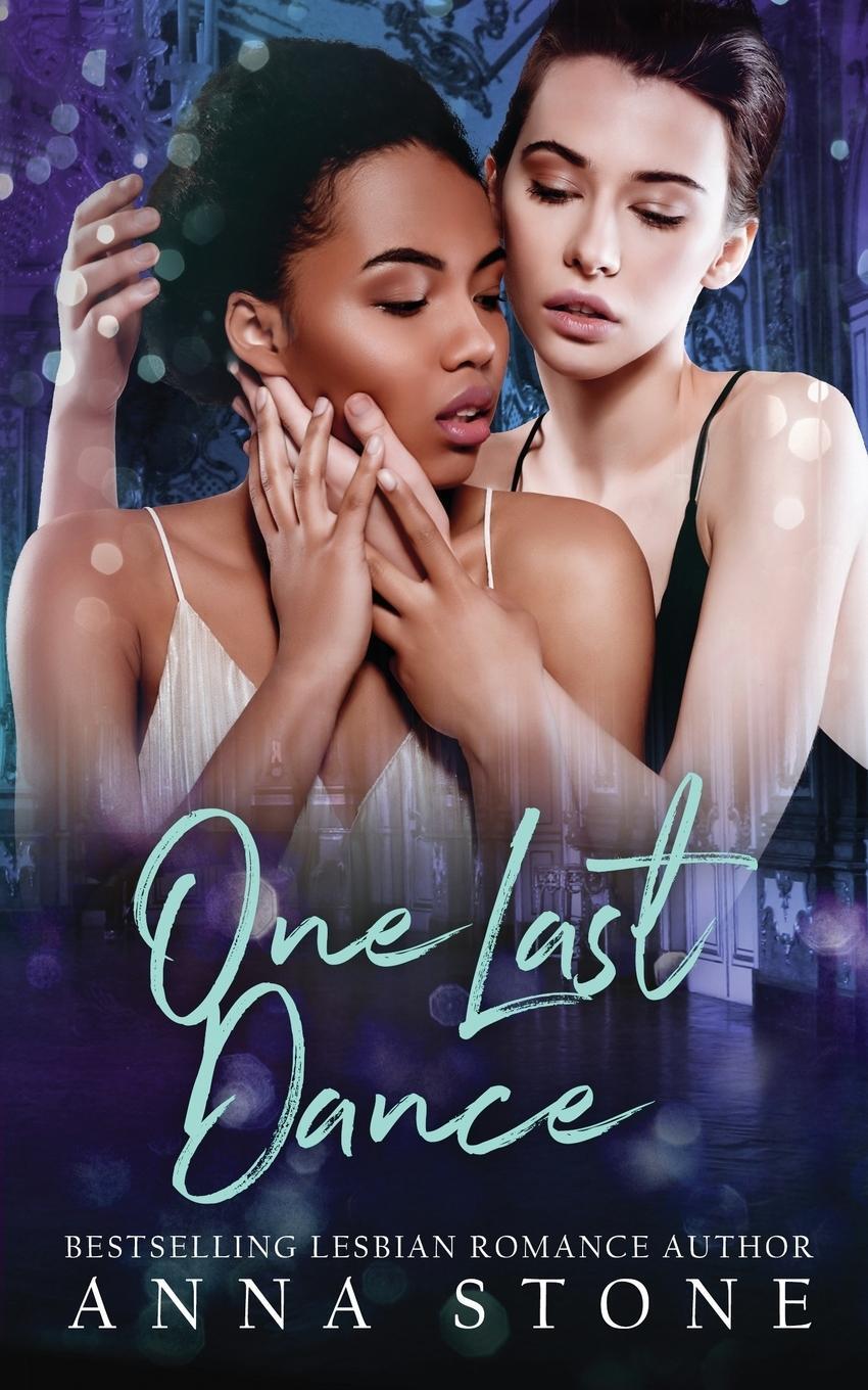 Cover: 9780648419242 | One Last Dance | Anna Stone | Taschenbuch | Paperback | Englisch