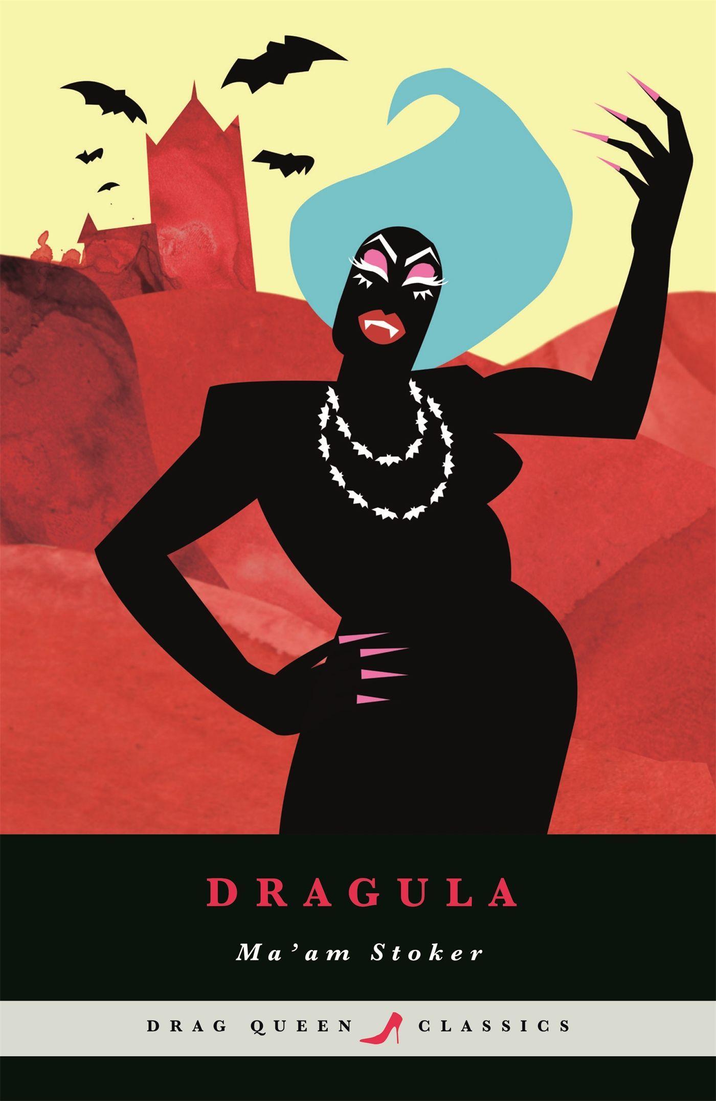 Cover: 9781409181101 | Dragula | Ma'am Stoker | Buch | Drag Queen classics | Gebunden | 2018