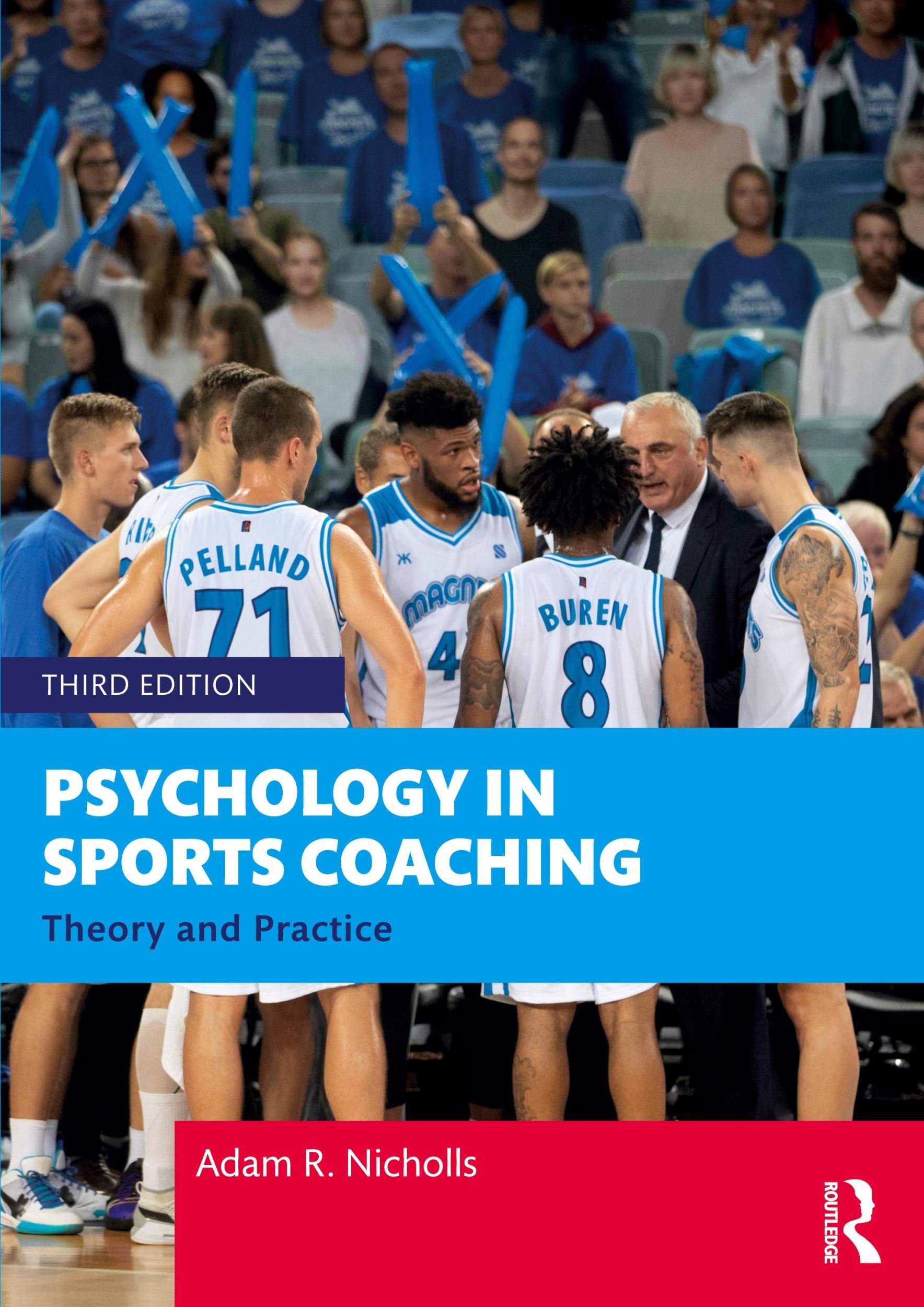 Cover: 9781032062600 | Psychology in Sports Coaching | Theory and Practice | Adam R. Nicholls