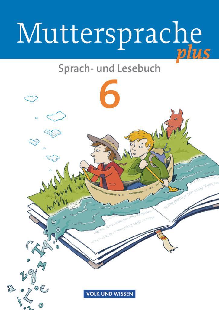 Cover: 9783060629862 | Muttersprache plus 6. Schuljahr. Schülerbuch. Allgemeine Ausgabe...