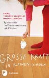 Cover: 9783843601504 | Große Kraft in kleinen Dingen | Tschöpe | Taschenbuch | 168 S. | 2012