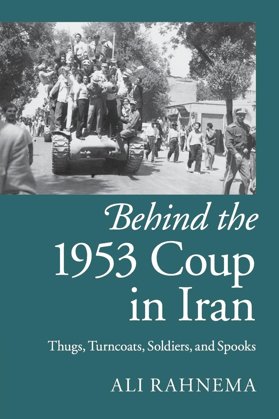 Cover: 9781107429758 | Behind the 1953 Coup in Iran | Ali Rahnema | Taschenbuch | Paperback