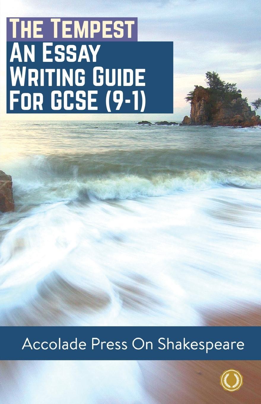 Cover: 9781913988111 | The Tempest | Essay Writing Guide for GCSE (9-1) | Press (u. a.)