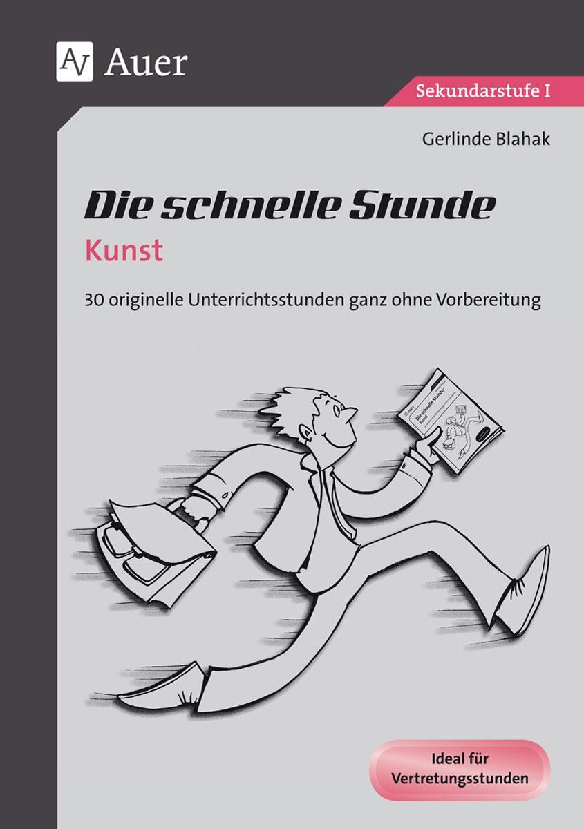 Cover: 9783403068341 | Die schnelle Stunde Kunst | Gerlinde Blahak | Broschüre | Deutsch