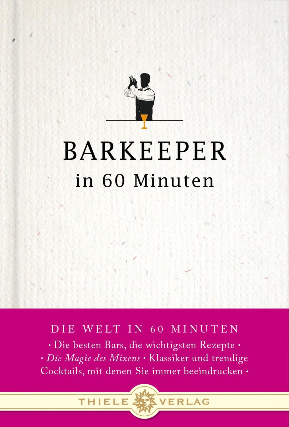 Cover: 9783851792386 | Barkeeper in 60 Minuten | Gisela Lueckel (u. a.) | Buch | Deutsch