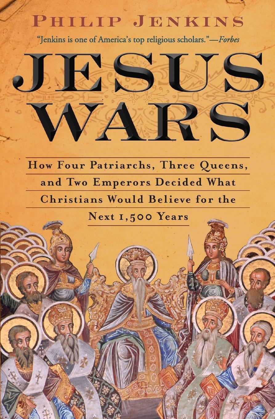 Cover: 9780061768934 | Jesus Wars | John Philip Jenkins | Taschenbuch | Paperback | Englisch