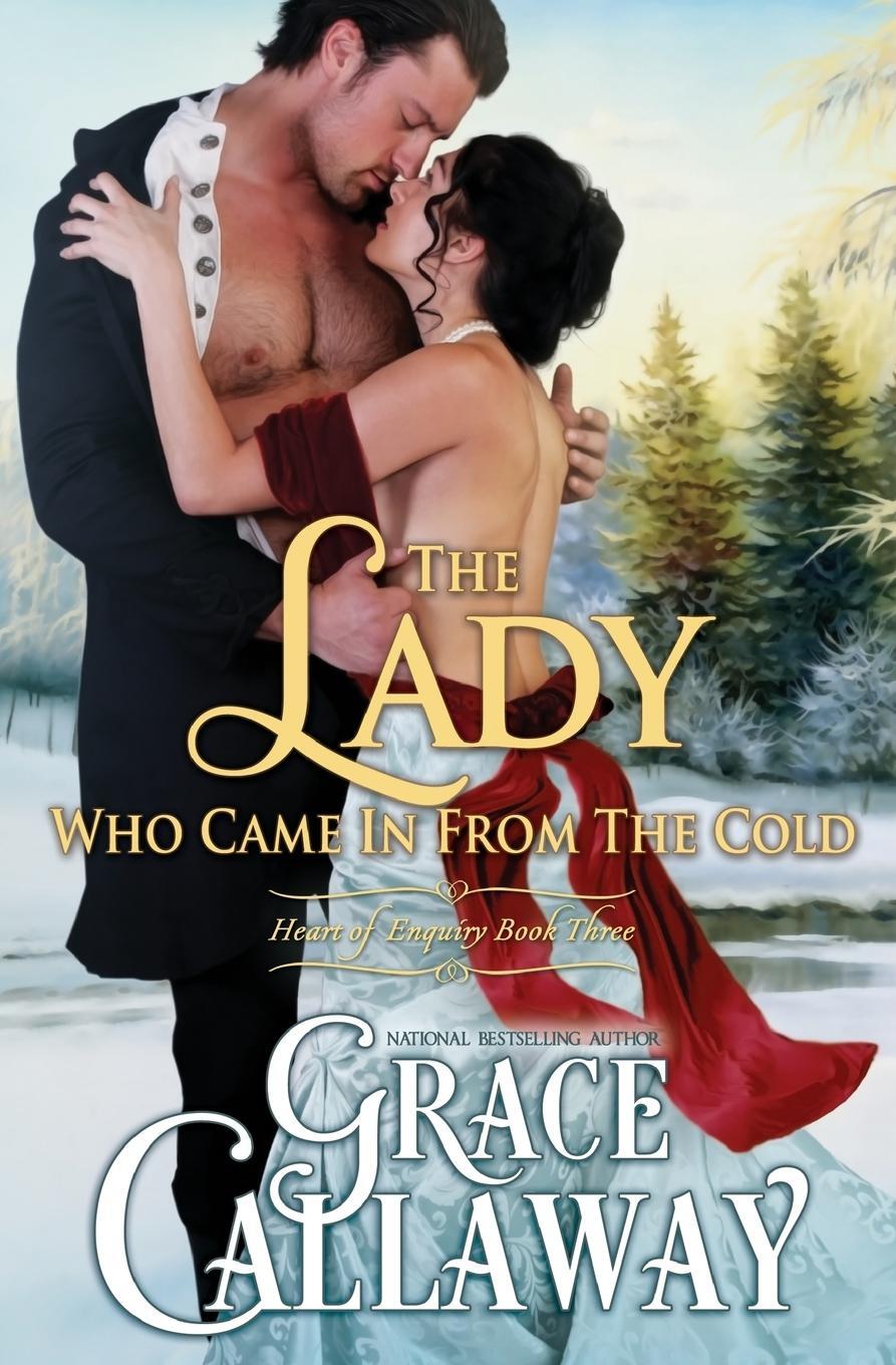 Cover: 9781939537188 | The Lady Who Came in from the Cold | Grace Callaway | Taschenbuch