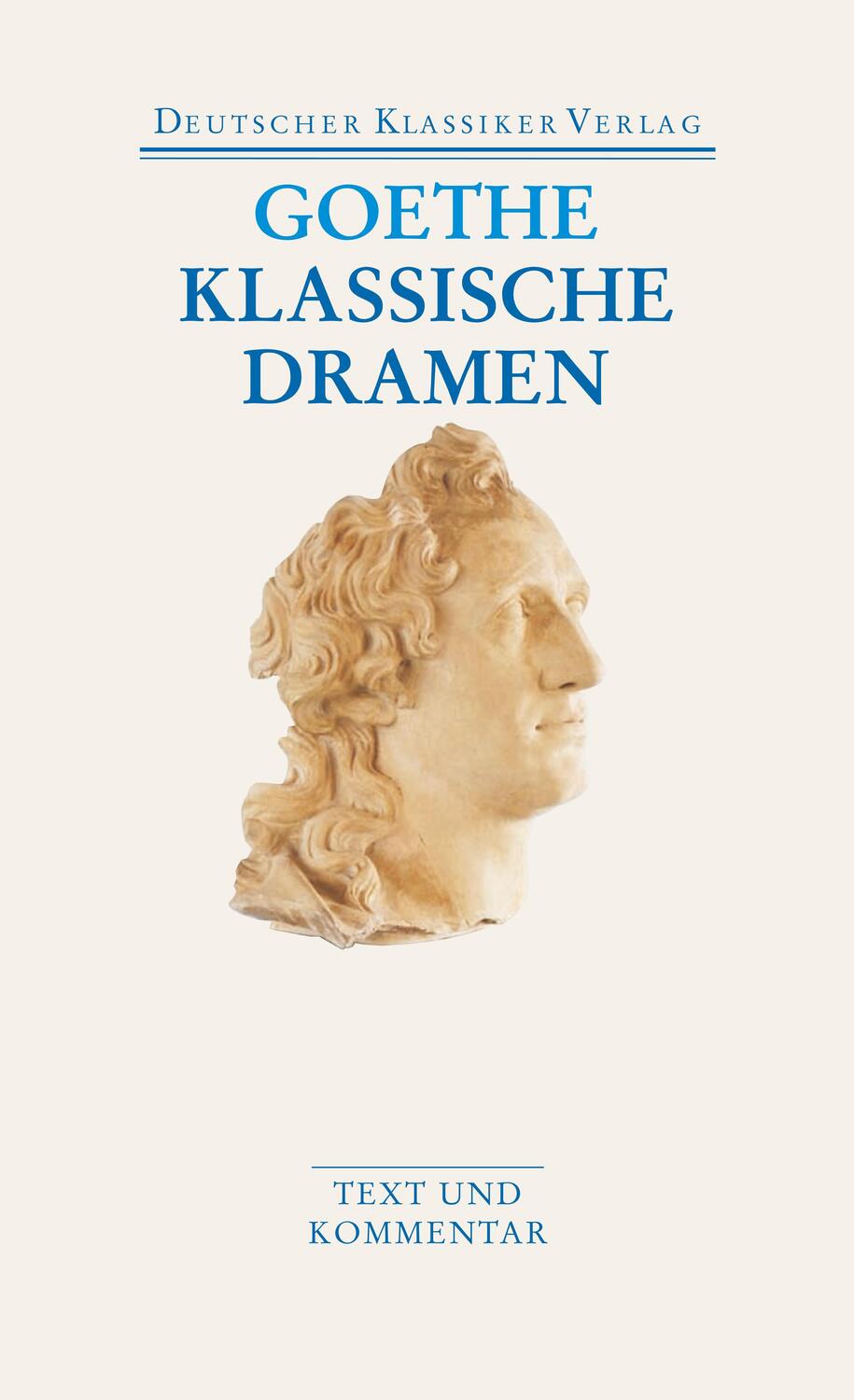 Cover: 9783618680307 | Klassische Dramen: Iphigenie auf Tauris / Egmont / Torquato Tasso