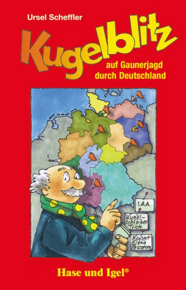 Cover: 9783867602068 | Kugelblitz auf Gaunerjagd durch Deutschland | Schulausgabe | Scheffler