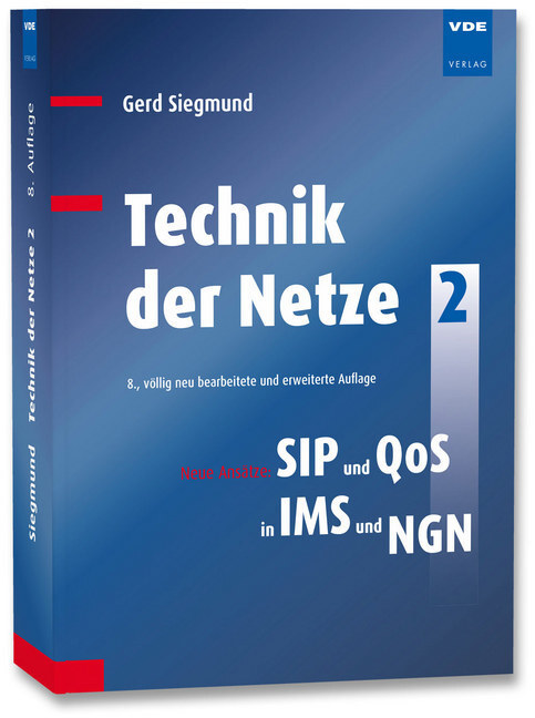 Cover: 9783800751709 | Technik der Netze. Bd.2 | Neue Ansätze: SIP in IMS und NGN | Siegmund
