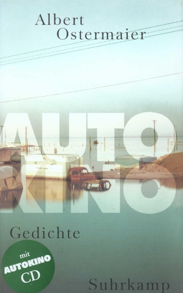 Cover: 9783518412640 | Autokino, m. Audio-CD | Gedichte. Gesprochen v. Autor | Ostermaier