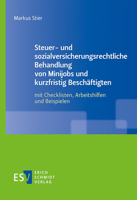 Cover: 9783503191970 | Steuer- und sozialversicherungsrechtliche Behandlung von Minijobs...