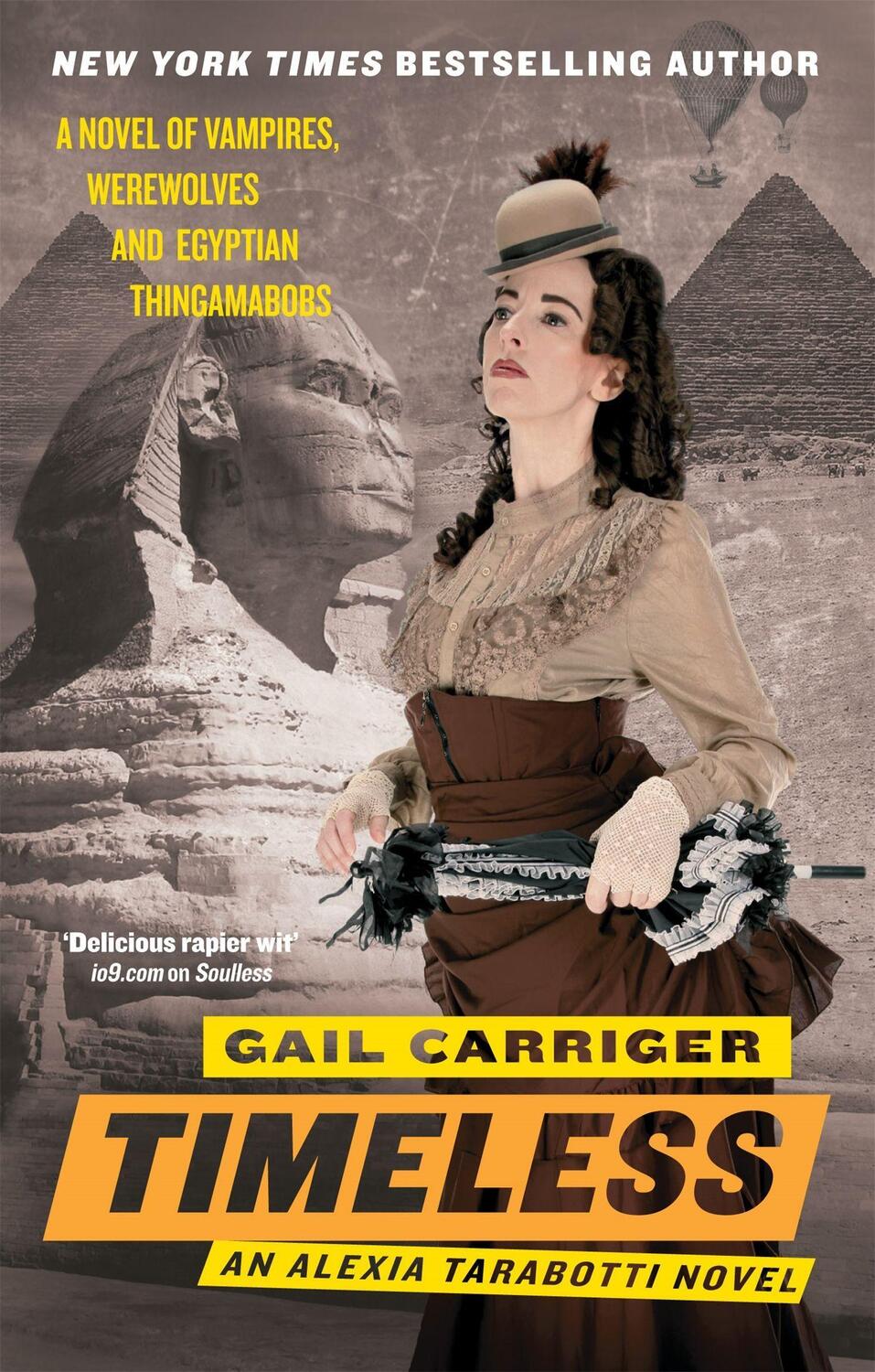 Cover: 9781841499871 | Timeless | Book 5 of The Parasol Protectorate | Gail Carriger | Buch