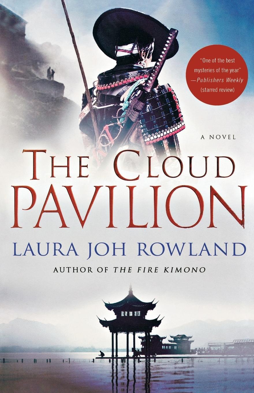 Cover: 9780312652555 | The Cloud Pavilion | Laura Joh Rowland | Taschenbuch | Paperback