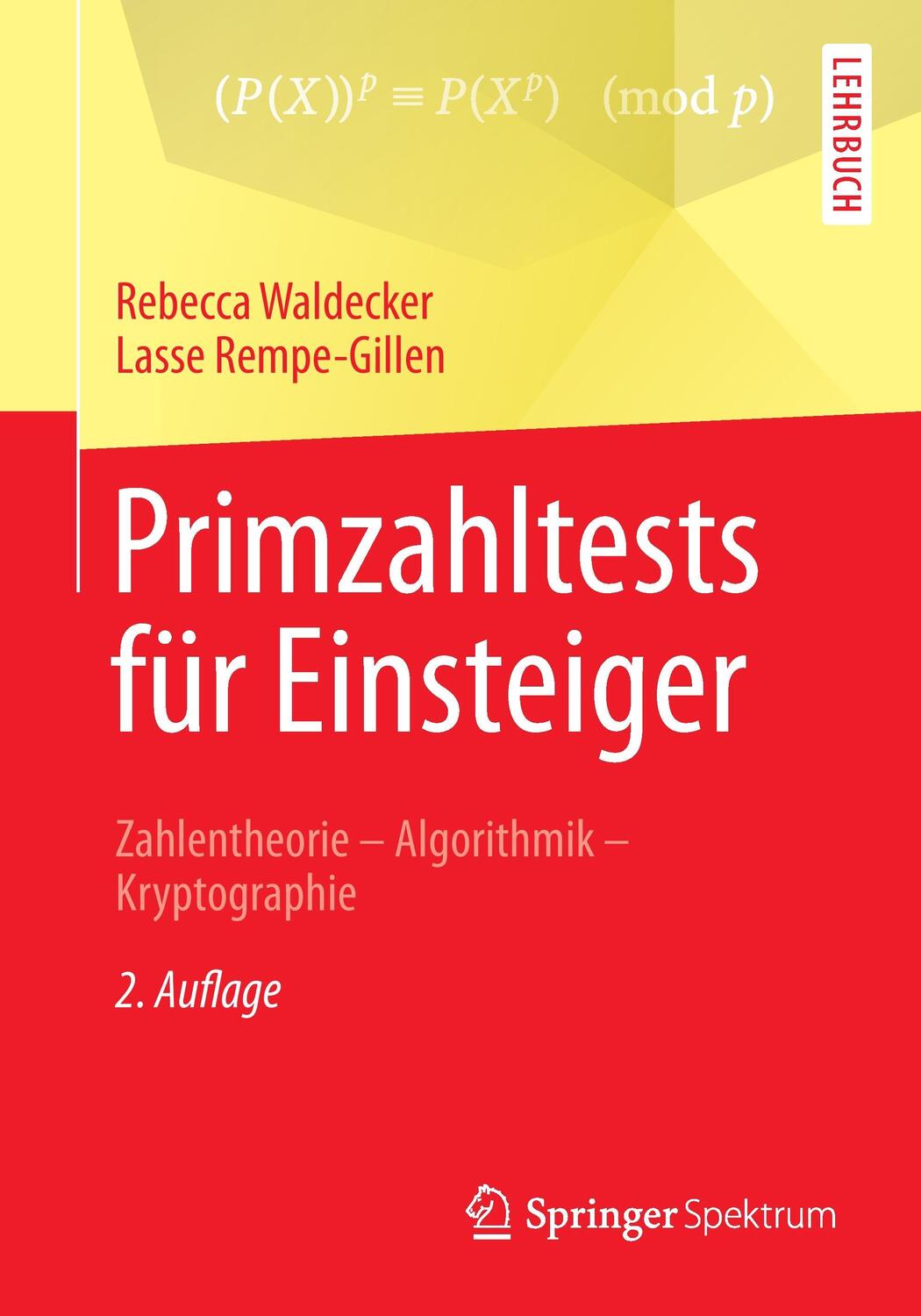 Cover: 9783658112165 | Primzahltests für Einsteiger | Lasse Rempe-Gillen (u. a.) | Buch