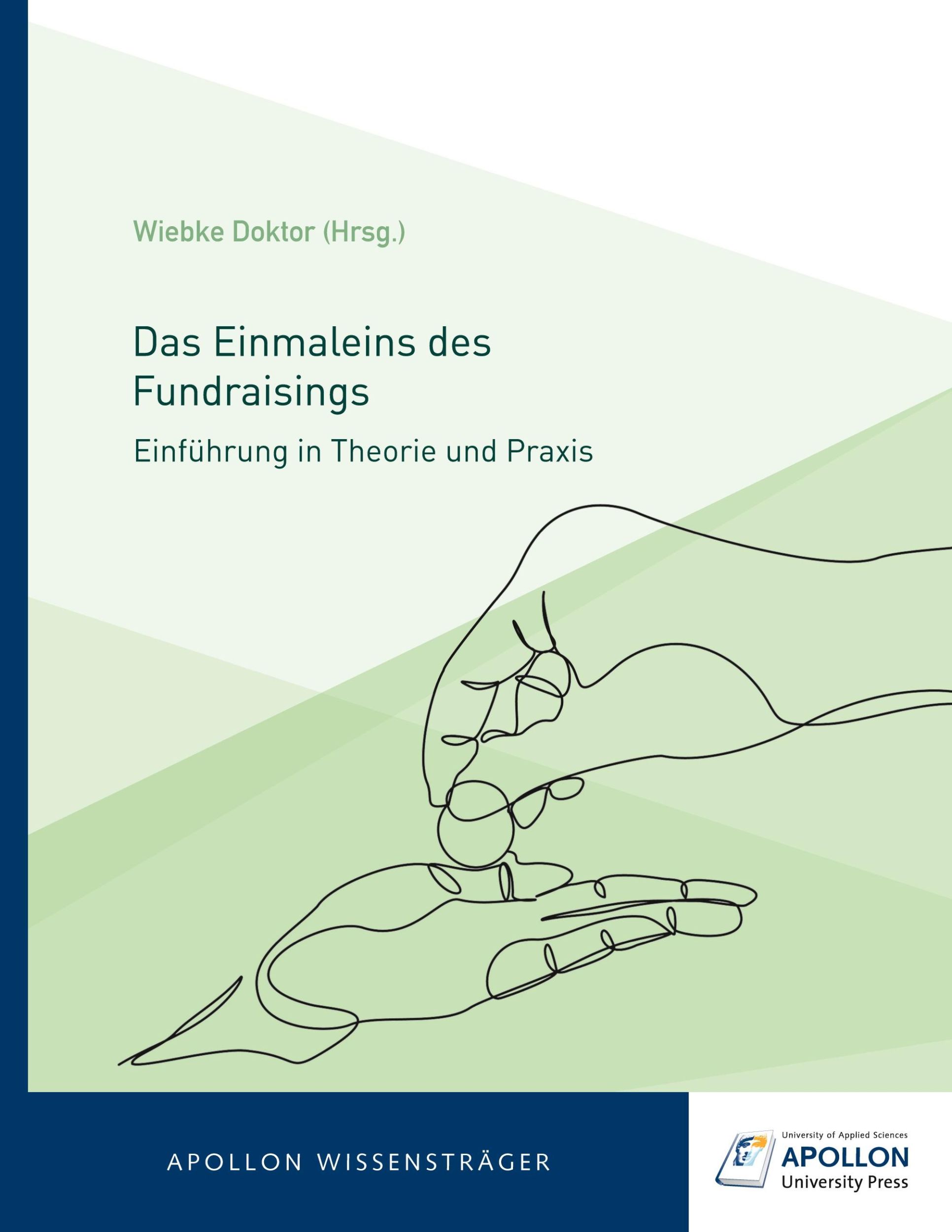 Cover: 9783943001617 | Das Einmaleins des Fundraisings | Einführung in Theorie und Praxis