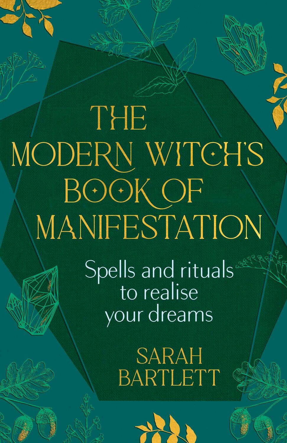 Cover: 9781399722292 | The Modern Witch's Book of Manifestation | Sarah Bartlett | Buch