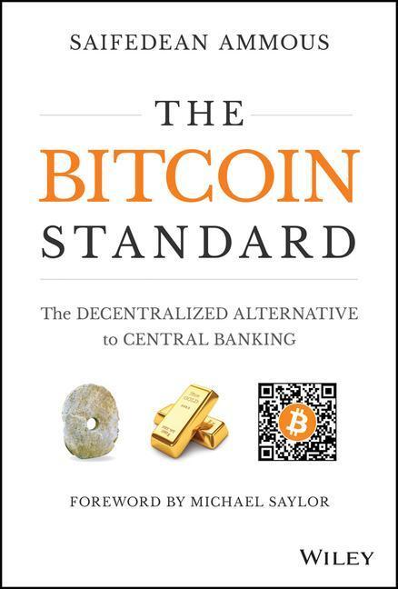 Cover: 9781119473862 | The Bitcoin Standard | Saifedean Ammous | Buch | Englisch | 2018