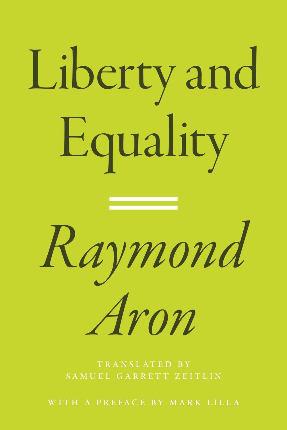 Cover: 9780691226767 | Liberty and Equality | Raymond Aron | Buch | Gebunden | Englisch