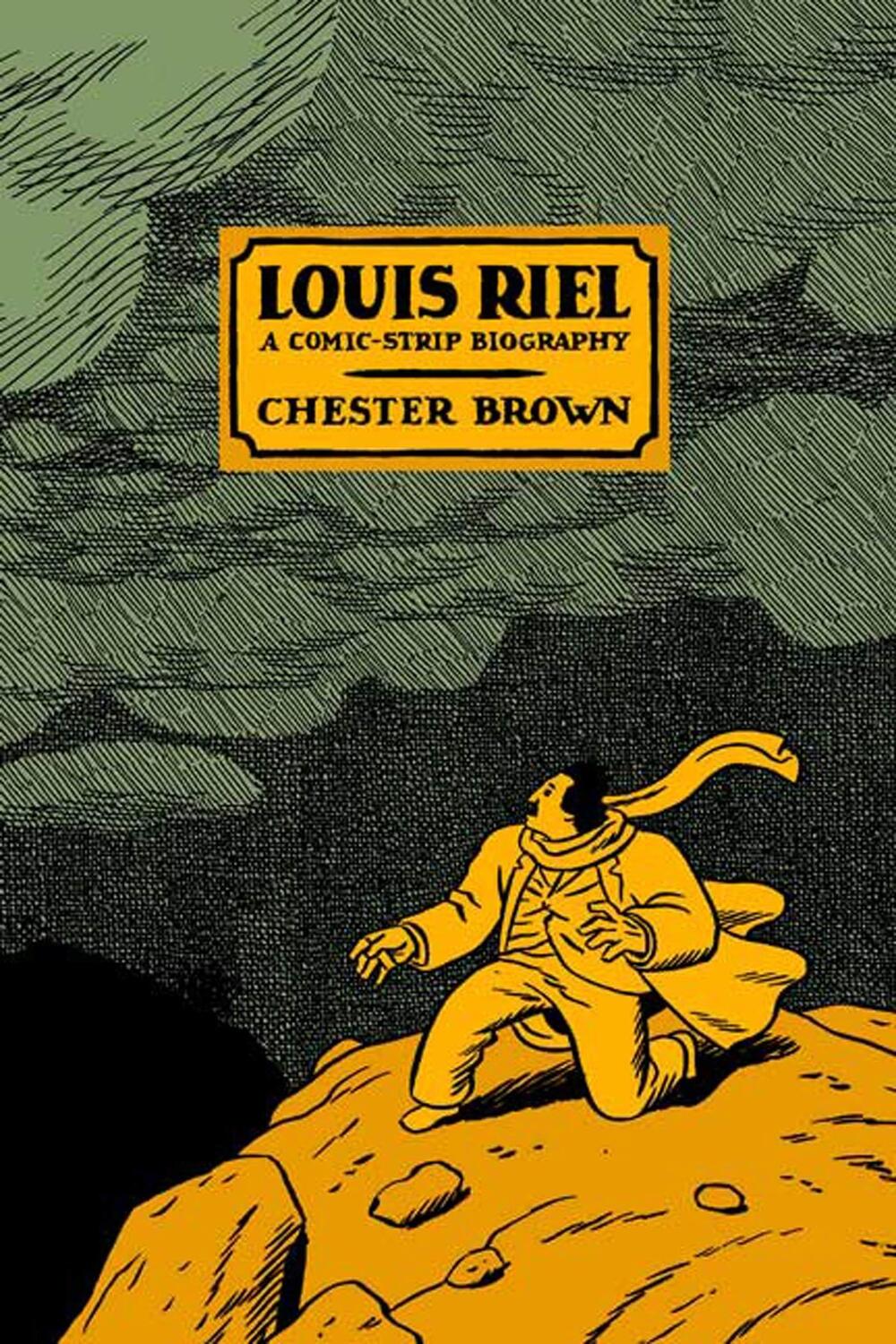 Cover: 9781894937894 | Louis Riel: A Comic-Strip Biography | Chester Brown | Taschenbuch