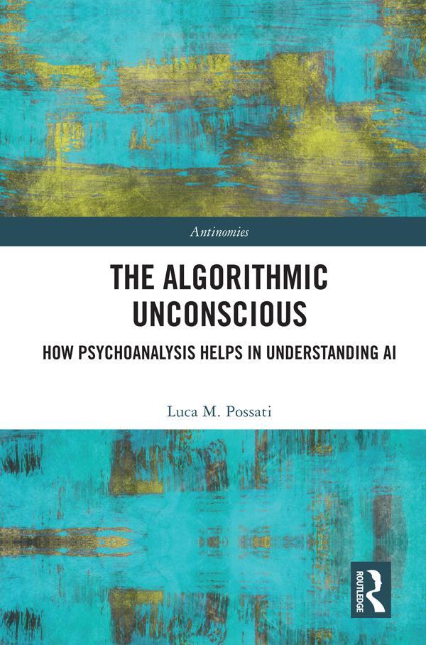 Cover: 9780367694050 | The Algorithmic Unconscious | Luca M Possati | Taschenbuch | Englisch