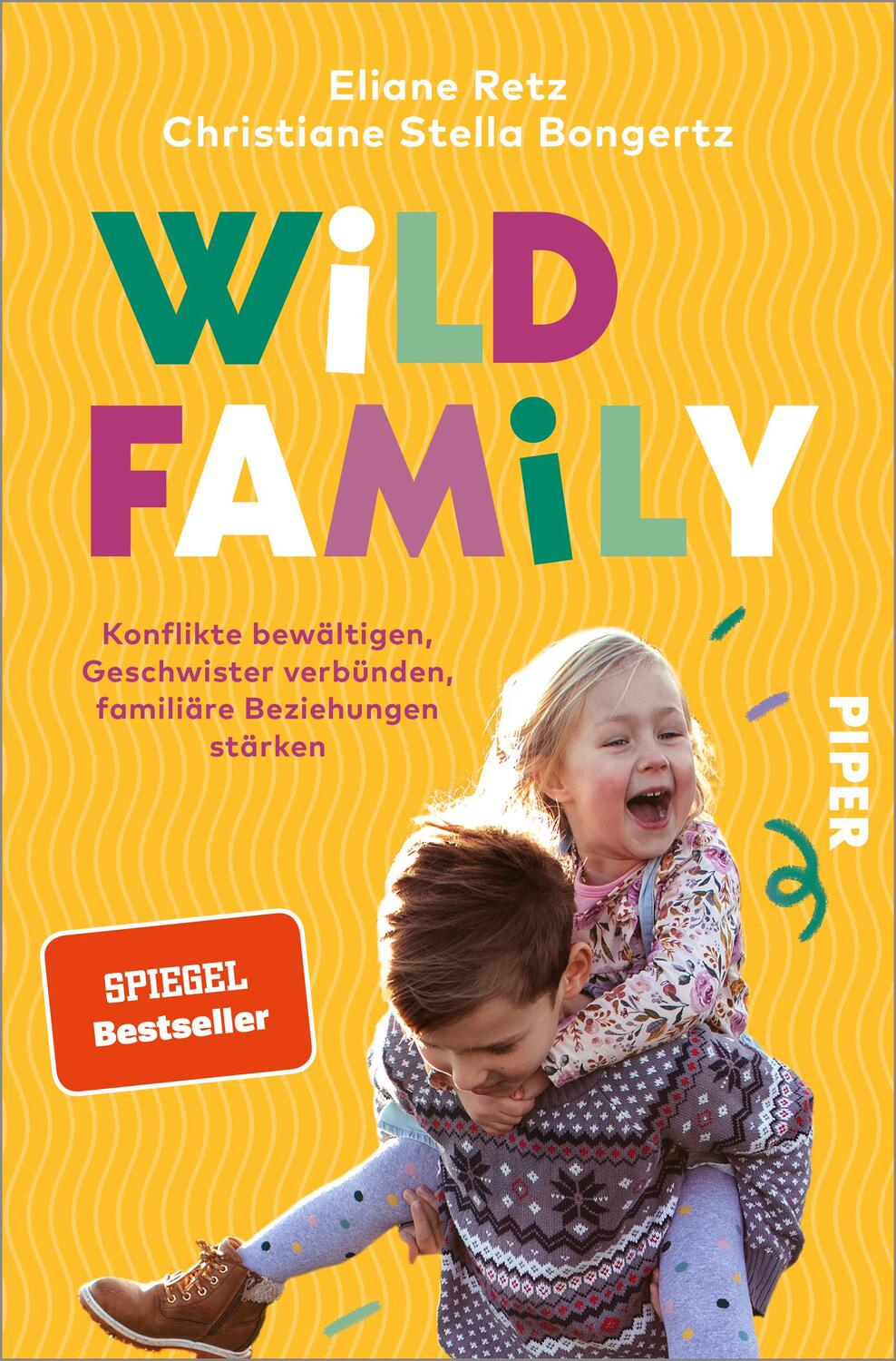 Cover: 9783492064194 | Wild Family | Eliane Retz (u. a.) | Taschenbuch | Deutsch | 2023