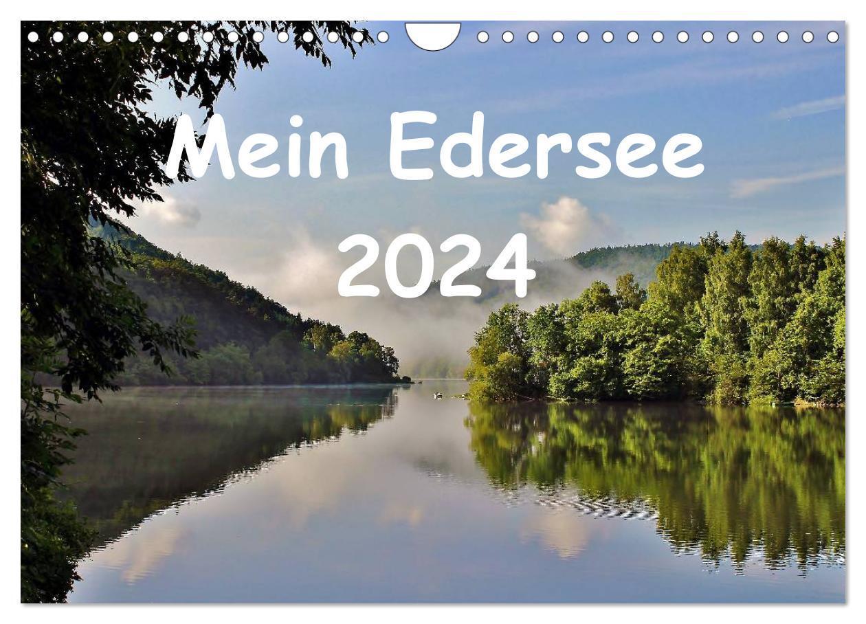 Cover: 9783675589605 | Mein Edersee 2024 (Wandkalender 2024 DIN A4 quer), CALVENDO...