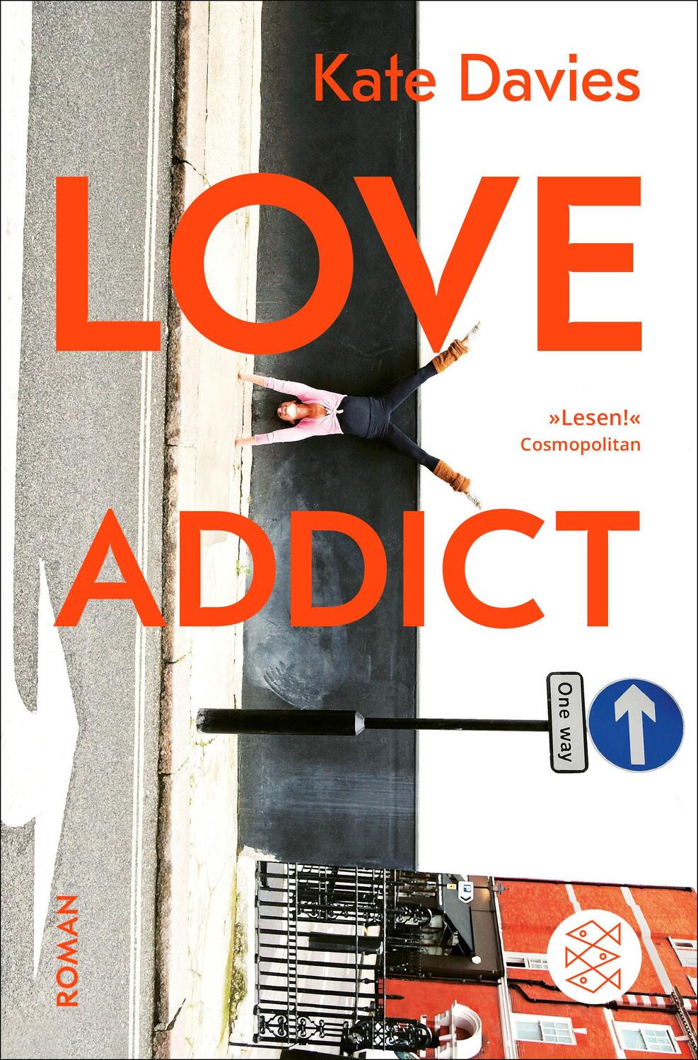 Cover: 9783596704545 | Love Addict | Roman | Kate Davies | Taschenbuch | 512 S. | Deutsch