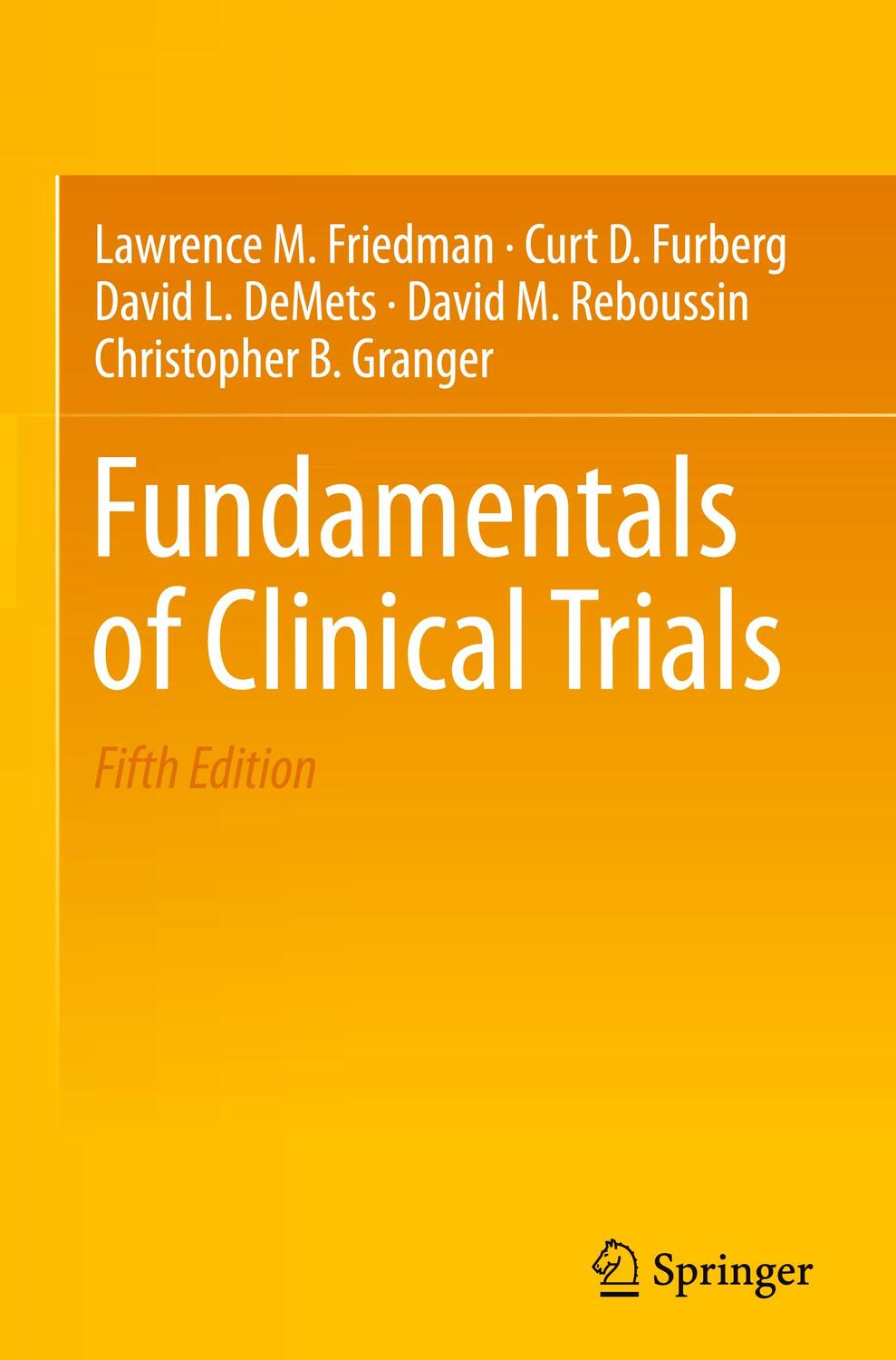 Cover: 9783319185385 | Fundamentals of Clinical Trials | Lawrence M. Friedman (u. a.) | Buch