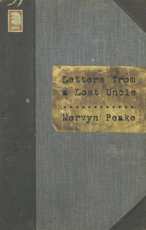 Cover: 9780413777133 | Letters from a Lost Uncle | Mervyn Peake | Buch | Englisch | 2012
