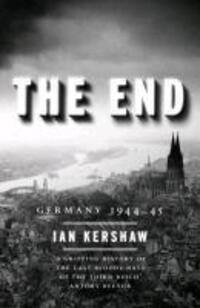 Cover: 9780141014210 | The End | Ian Kershaw | Taschenbuch | Englisch | 2012