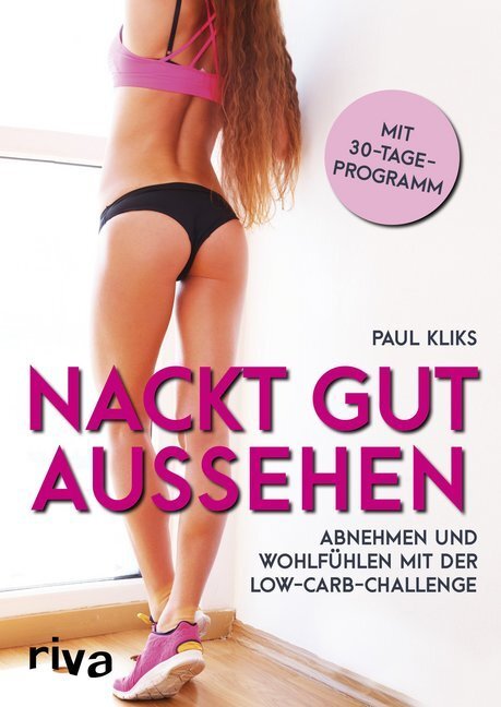 Cover: 9783742311559 | Nackt gut aussehen | Paul Kliks | Taschenbuch | 140 S. | Deutsch