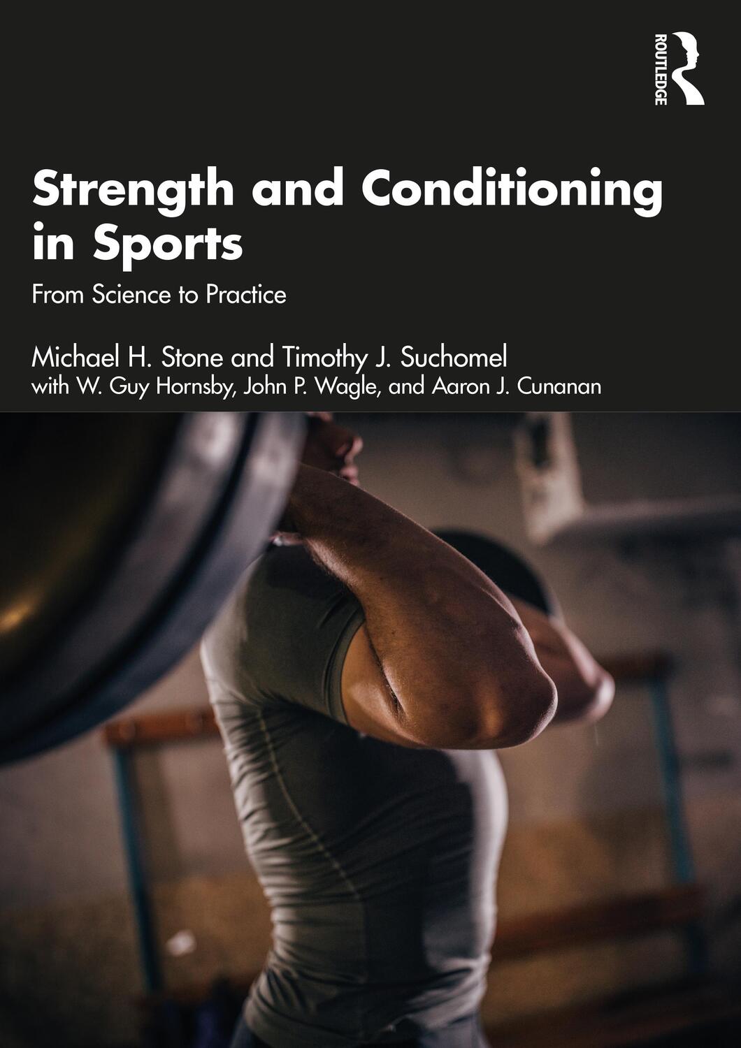 Cover: 9780367560225 | Strength and Conditioning in Sports | From Science to Practice | Stone