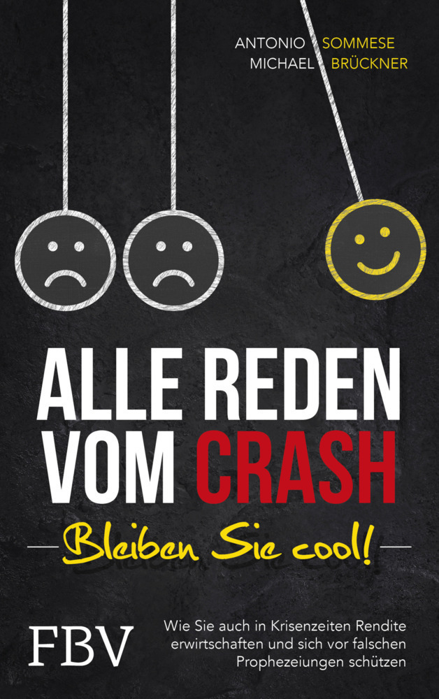 Cover: 9783959723626 | Alle reden vom Crash - Bleiben Sie cool! | Antonio Sommese (u. a.)