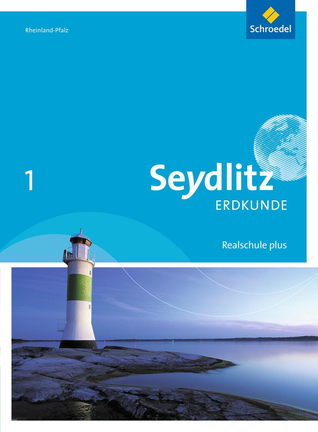 Cover: 9783507530706 | Seydlitz Erdkunde 1. Schülerband. Realschulen plus. in Rheinland-Pfalz