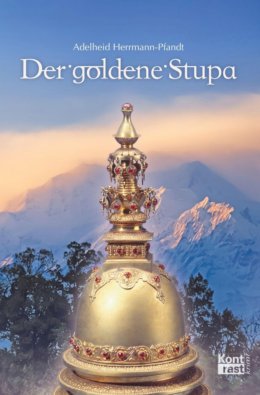 Cover: 9783941200944 | Der goldene Stupa | Adelheid Herrmann-Pfandt | Taschenbuch | 228 S.