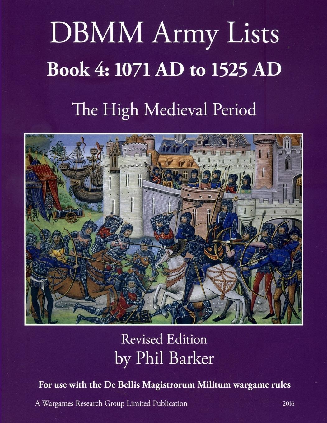 Cover: 9780244786168 | DBMM Army Lists | Book 4 The High Medieval Period 1071 AD to 1525 AD
