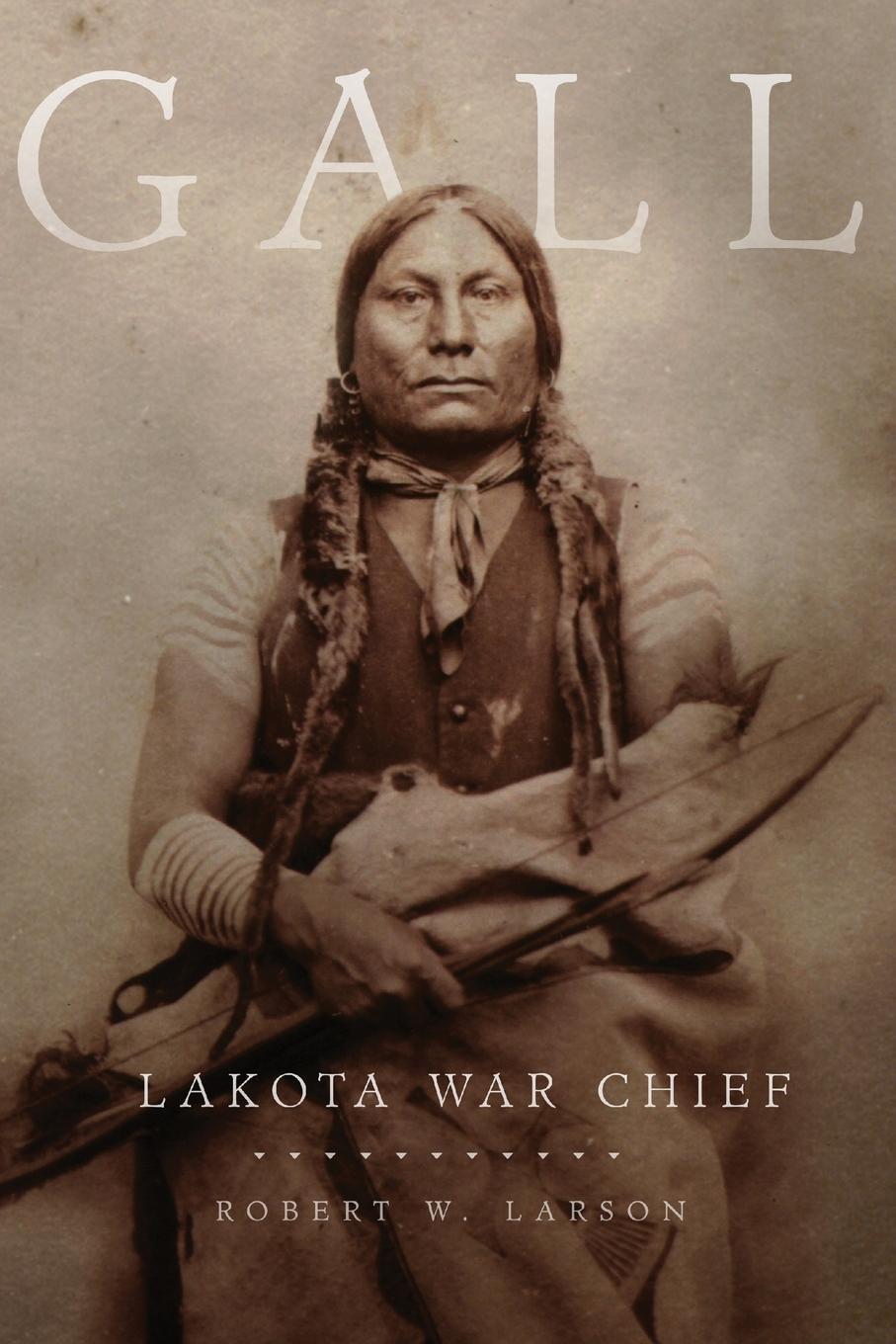 Cover: 9780806140360 | Gall | Lakota War Chief | Robert W. Larson | Taschenbuch | Paperback