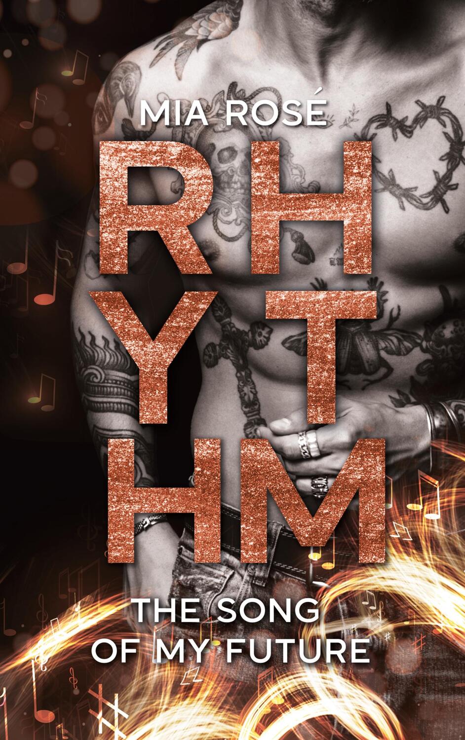 Cover: 9783757879297 | Rhythm | The Song of my Future | Mia Rosé | Taschenbuch | Paperback