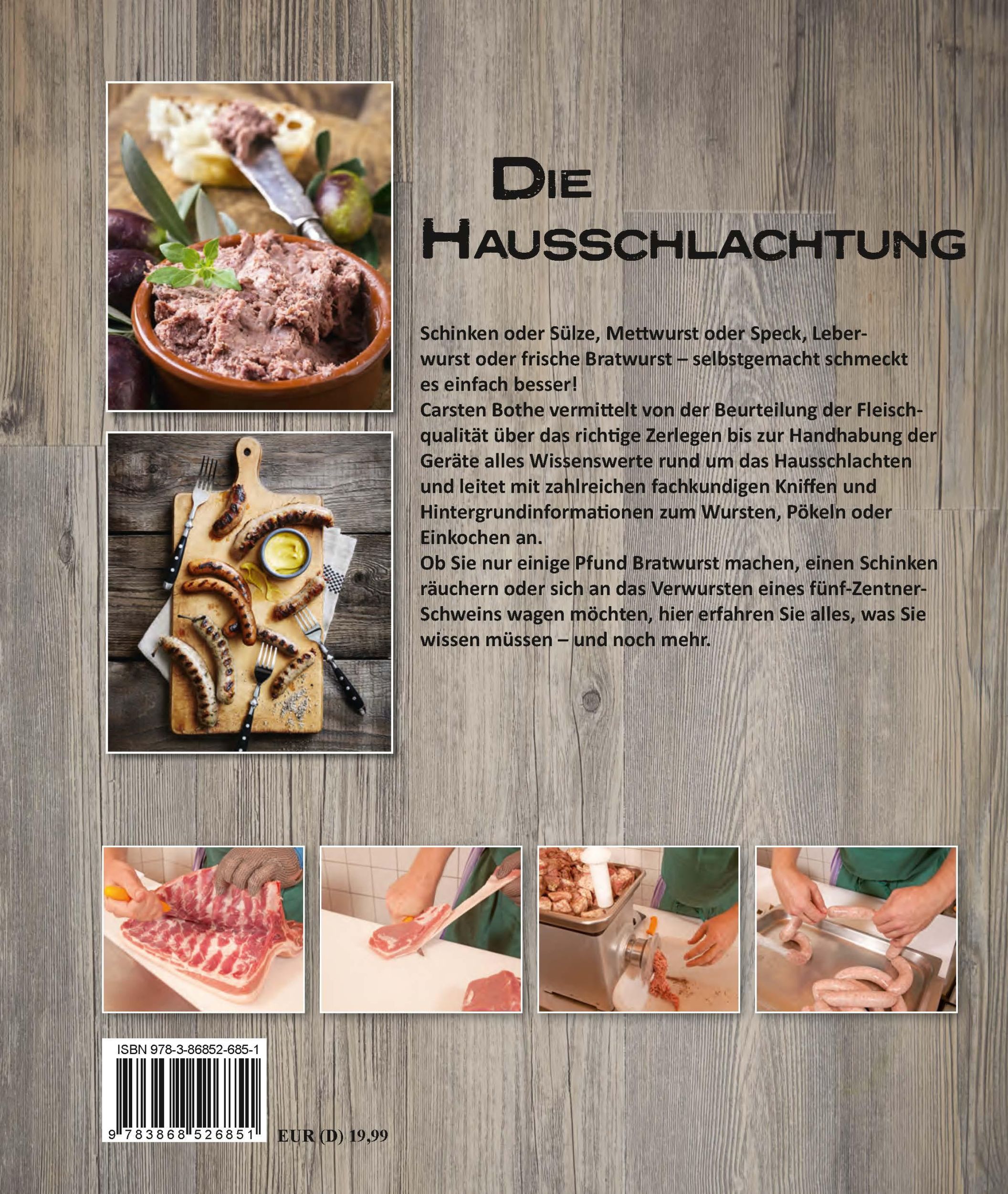 Rückseite: 9783868526851 | Die Hausschlachtung | Wurst, Schinken, Braten, Sülze | Carsten Bothe