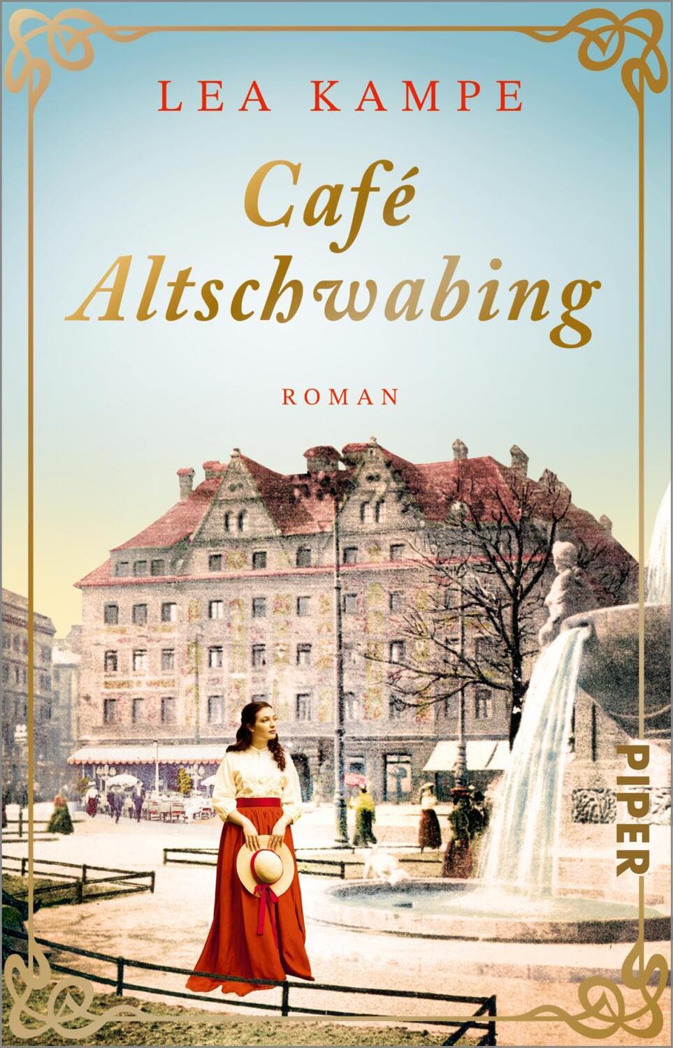 Cover: 9783492318099 | Café Altschwabing | Roman Historischer Roman | Lea Kampe | Taschenbuch