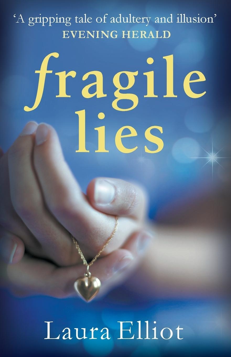 Cover: 9781909490802 | Fragile Lies | Laura Elliot | Taschenbuch | Paperback | Englisch