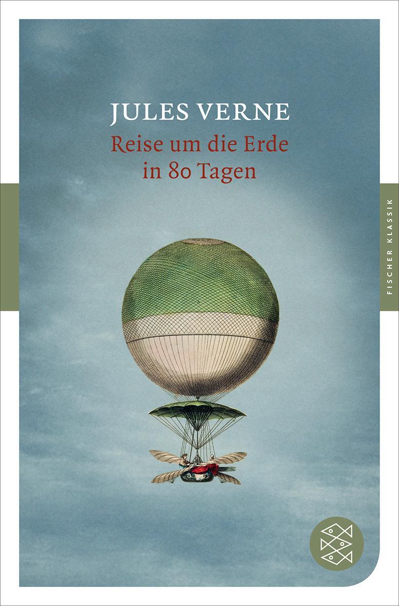 Cover: 9783596903047 | Reise um die Erde in 80 Tagen | Roman | Jules Verne | Taschenbuch