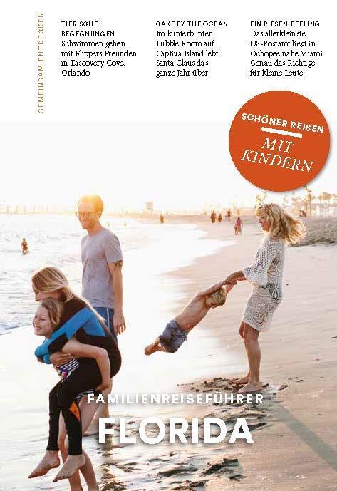 Cover: 9783897407442 | Familienreiseführer Florida | Schöner Reisen mit Kindern | Taschenbuch