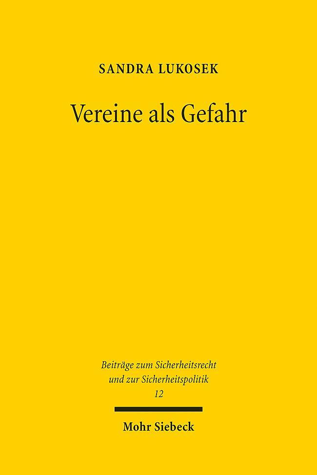 Cover: 9783161614095 | Vereine als Gefahr | Sandra Lukosek | Taschenbuch | 323 S. | Deutsch