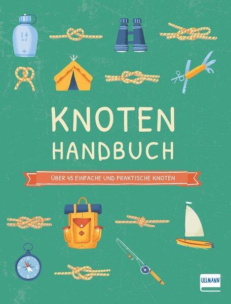 Cover: 9783741526428 | Knoten Handbuch | Über 45 einfache und praktische Knoten | Barry Mault